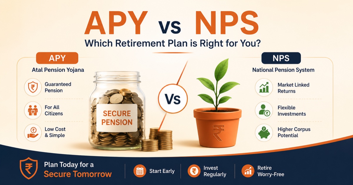 APY vs NPS — Which Retirement Plan is Right for You? Infographic comparing Atal Pension Yojana and National Pension System